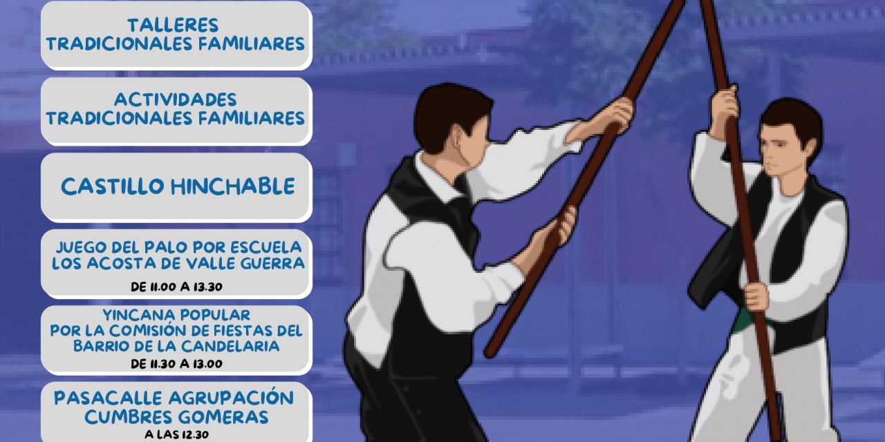 El barrio de La Candelaria celebra el Día de las Tradiciones con una muestra de deportes autóctonos, folclore y actividades de ocio para toda la familia