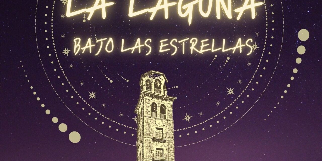 La concejalía de Turismo promociona el astroturismo con ‘La Laguna bajo las estrellas’