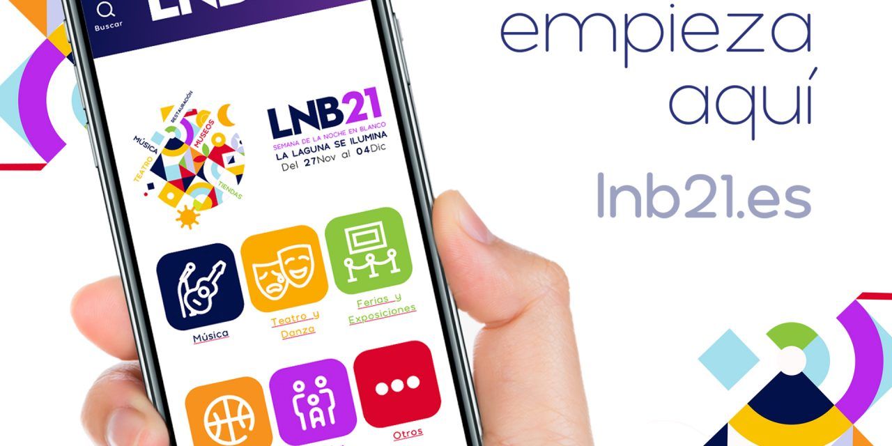 La Laguna activa la web www.lnb21.es para seguir toda la programación de la Noche en Blanco 2021
