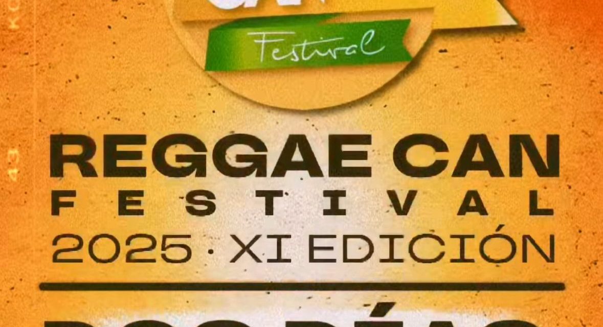 El Reggae Can Festival XI refuerza su compromiso social y ambiental